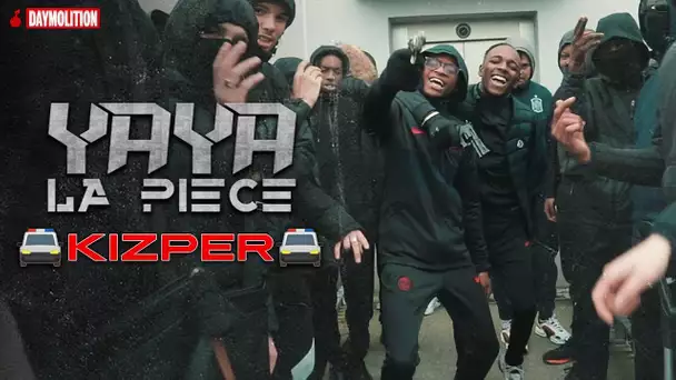Yaya La Piece - Kizper I Daymolition