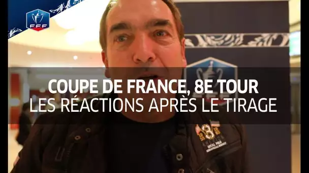 Coupe de France, 8e tour : les réactions après le tirage au sort I FFF 2017