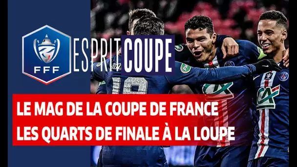Esprit Coupe, retour sur quarts de finale I Coupe de France 2019-2020