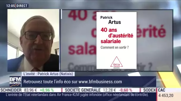 Patrick Artus (Natixis) : L'austérité salariale a façonné nos économies