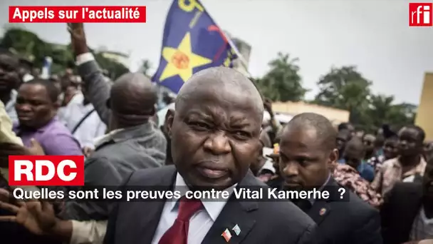 RDC : quelles sont les preuves contre Vital Kamerhe ?