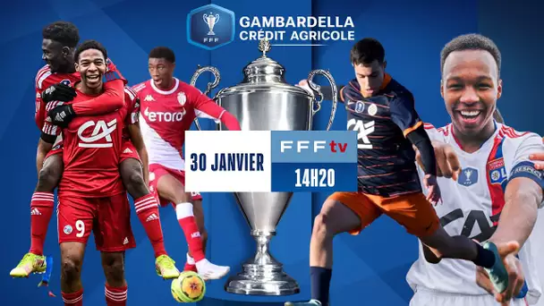 Dimanche : Strasbourg-Montpellier et Monaco-Olympique Lyonnais en direct I Gambardella 2021-2022