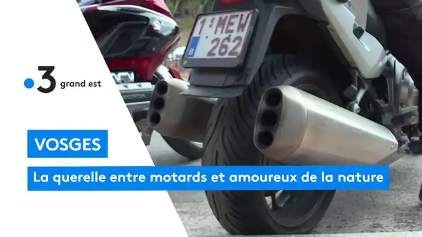 Vosges : la querelle entre motards et amoureux de la nature