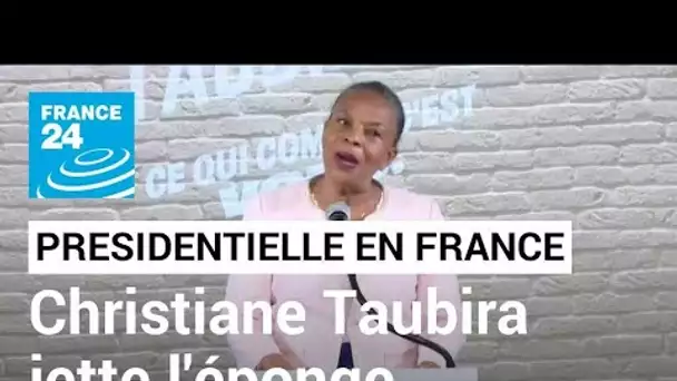 Présidentielle en France : Christiane Taubira retire sa candidature • FRANCE 24