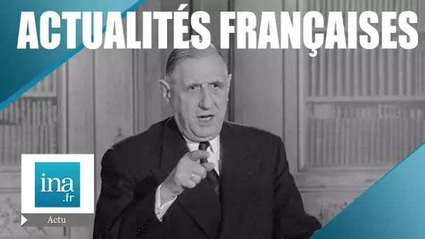 Les Actualités Françaises du 04 octobre 1961 : Allocution du Général de Gaulle | Archive INA