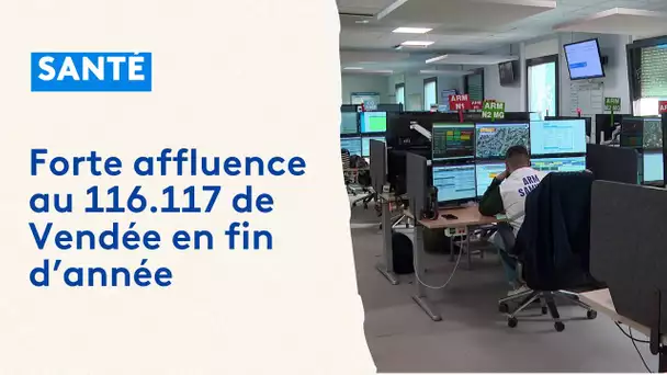 Fin d'année : engorgement des appels au 116.117 en Vendée