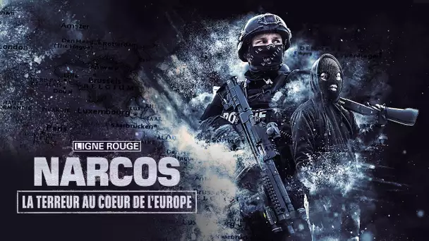 Narcos, la terreur au coeur de l'Europe (2/3) - Quand les narcotrafiquants s'attaquent à l'Etat