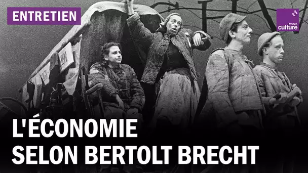 L'économie selon Bertolt Brecht