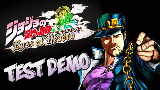 Découverte - Demo Arigato - Jojo Bizarre Adventure Eyes of Heaven - PS4