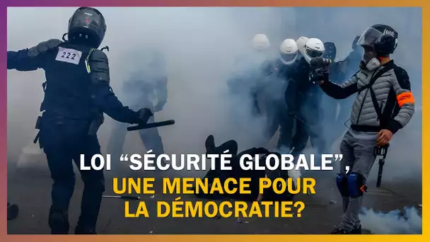 La loi “sécurité globale” menace-t-elle la démocratie ?