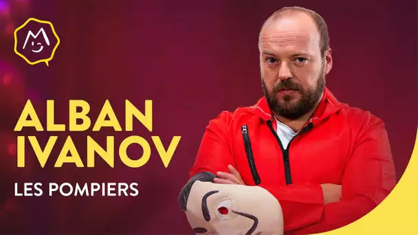 Alban Ivanov - Les pompiers