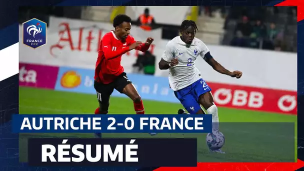 Résumé Autriche 2-0 France Espoirs