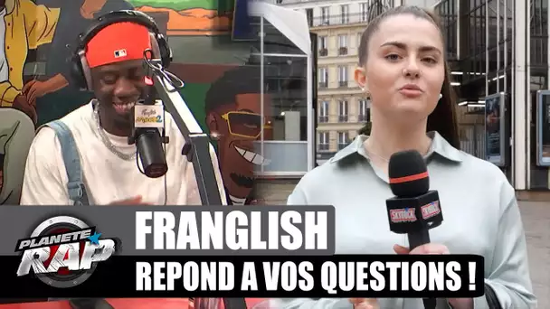 KOBA LAD fait N'IMPORTE QUOI en STUDIO ? Franglish répond à VOS questions ! #PlanèteRap