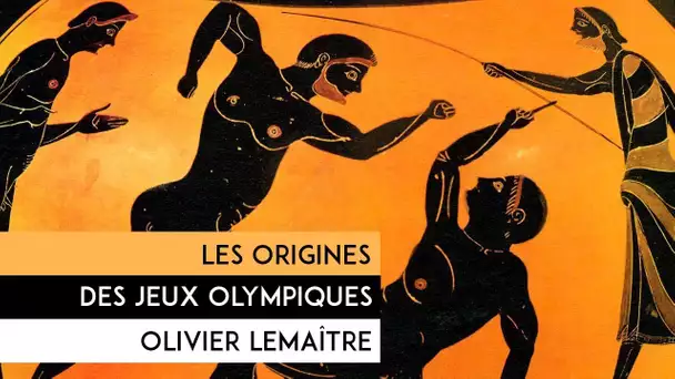 Les origines des Jeux Olympiques - Documentaire d&#039;Olivier Lemaître
