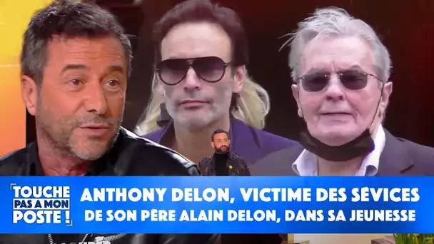 Anthony Delon, victime des sévices de son père Alain Delon, dans sa jeunesse