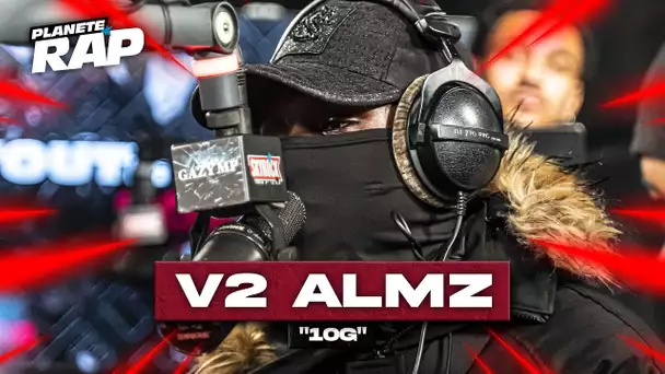 [EXCLU] V2 ALMZ - 10g #PlanèteRap