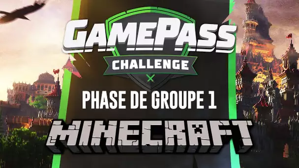 Game Pass Challenge 2021 #4 : Phase de groupes 1 - Minecraft
