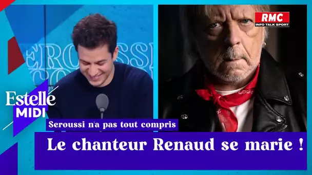 Vincent Seroussi :  Le chanteur Renaud se marie !