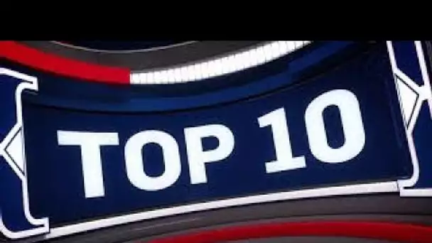 NBA Top 10 Plays Of The Night | August 18, 2020