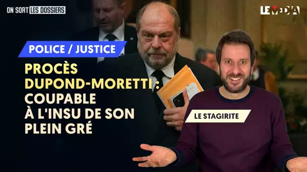 PROCÈS DUPOND-MORETTI : COUPABLE À L'INSU DE SON PLEIN GRÉ