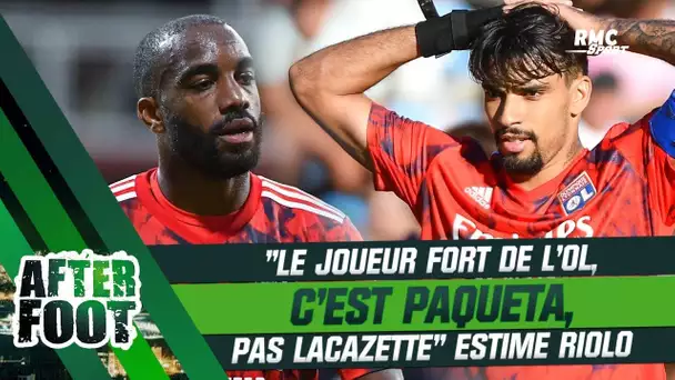 "Le joueur fort de l'OL, c'est Paqueta, pas Lacazette" estime Riolo