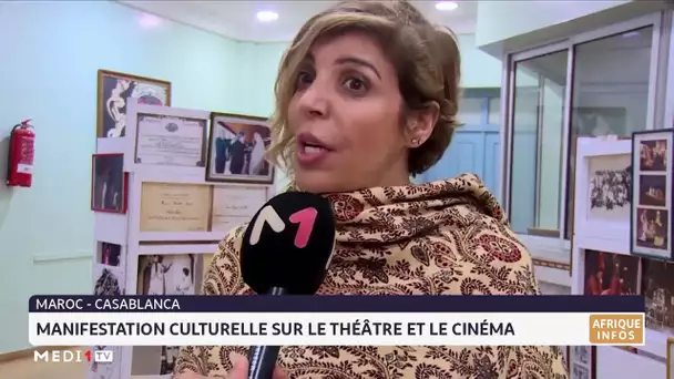 Casablanca : manifestation culturelle sur le théâtre et le cinéma