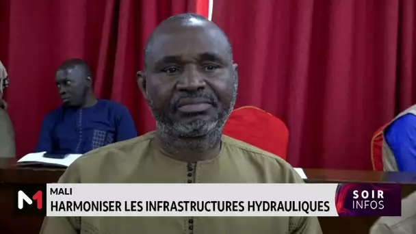 Mali : harmoniser les infrastructures hydrauliques