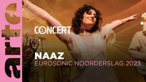 Naaz - Eurosonic Noorderslag 2023 - @arteconcert