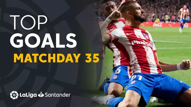 All Goals Matchday 35 LaLiga Santander 2021/2022