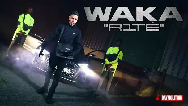 Waka - R1té I Daymolition