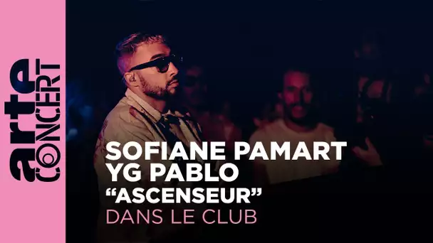 Sofiane Pamart & YG Pablo - Dans le Club – ARTE Concert