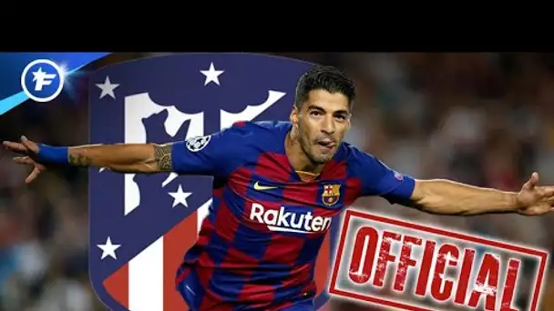 OFFICIEL : Luis Suarez quitte le Barça pour l'Atlético de Madrid | Revue de presse