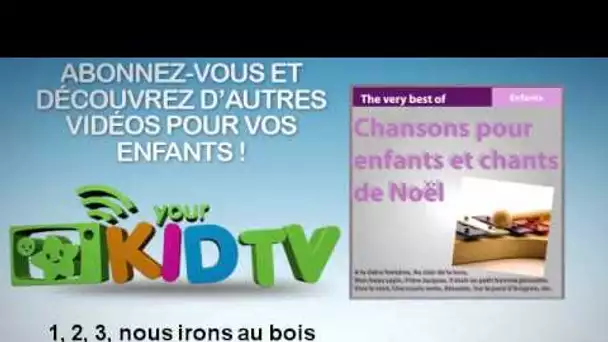 Elia Valli - 1, 2, 3, nous irons au bois - YourKidTv