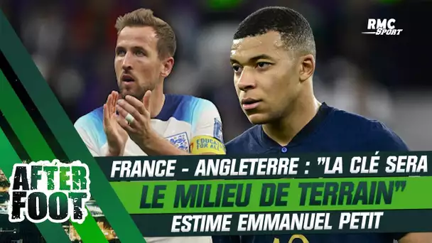 France - Angleterre : "La clé sera le milieu de terrain", estime Petit