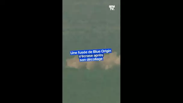 Une fusée de Blue Origin s’écrase après son décollage