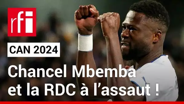 Chancel Mbemba et la RDC à l’assaut de la CAN ! • RFI