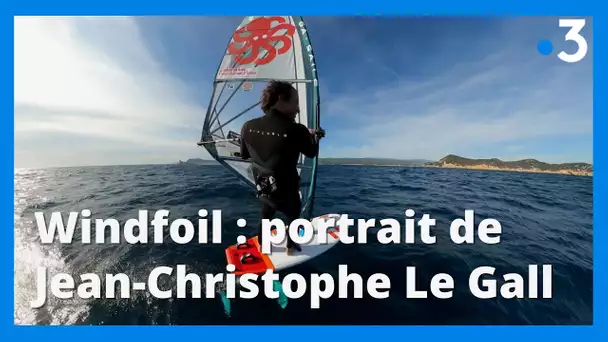 Windfoil : portrait de Jean-Christophe Le Gall