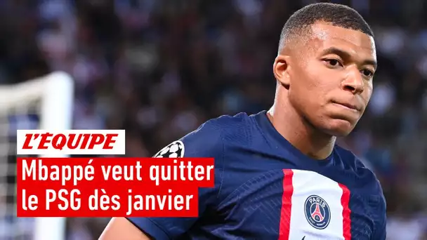 🔴 Kylian Mbappé veut quitter le PSG dès janvier !