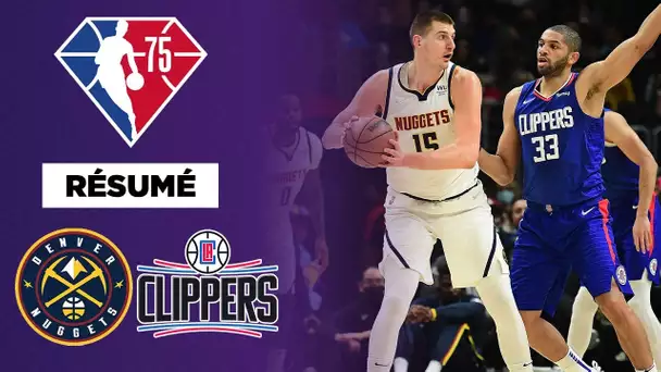 Résumé NBA VF : Denver Nuggets @ Los Angeles Clippers