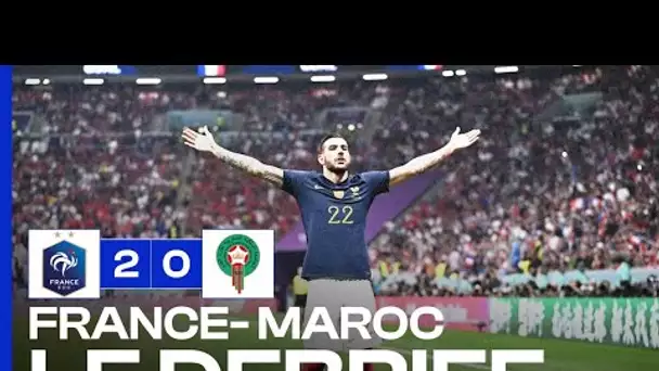 France-Maroc (2-0) : le DÉBRIEF de la qualif des Bleus pour la finale du Mondial !