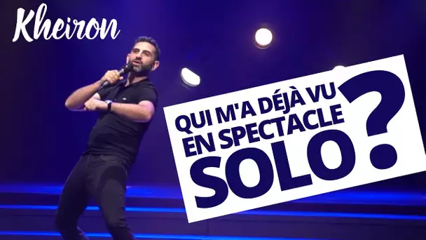 Qui m'a déjà vu en spectacle solo ? - 60 minutes avec Kheiron