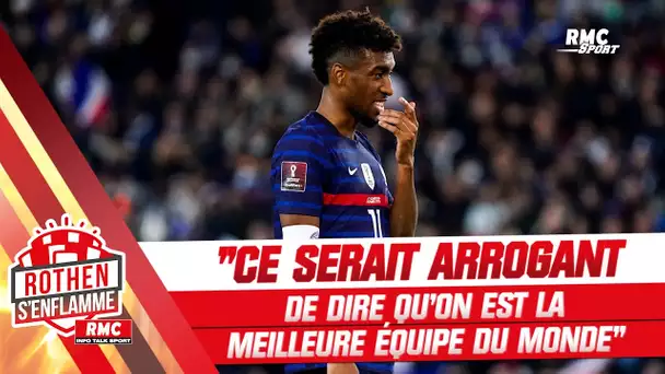 Équipe de France : "Ce serait arrogant de dire qu'on est la meilleure équipe du monde" avoue Coman