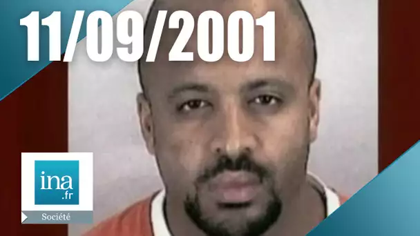 11 septembre 2001 inculpation de Zacarias MOUSSAOUI | Archive INA