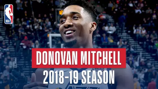 Donovan Mitchell's Best Plays From the 2018-19 NBA Regular Season