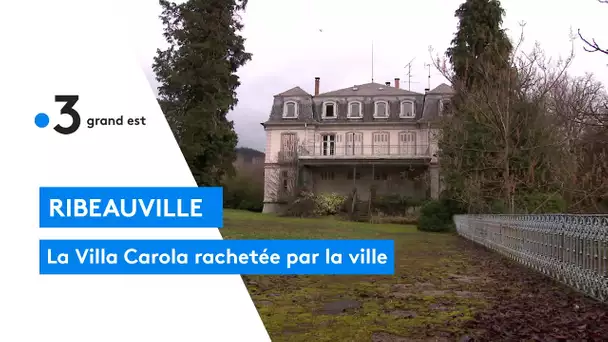 Ribeauvillé : la Villa Carola rachetée par la ville