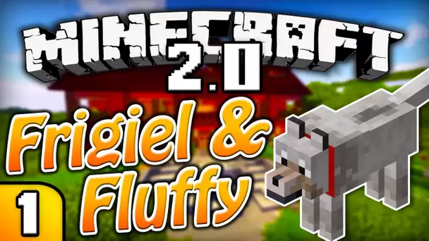 FRIGIEL & FLUFFY : De retour chez nous ! | Minecraft -  S4 Ep.01