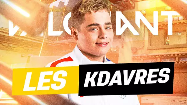 RETOUR DE LA KDAVRES SQUAD SUR VALORANT AVEC UN TIKY EN FEU