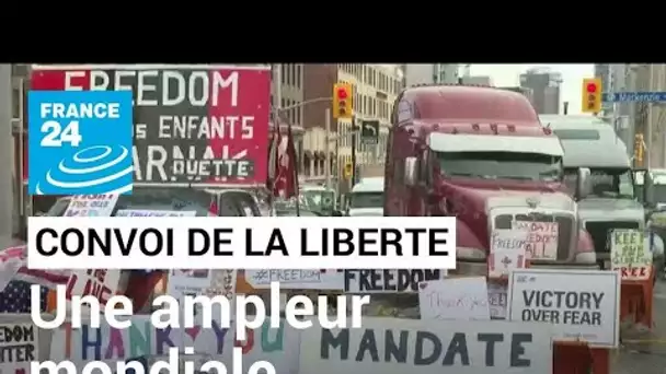 Convois de la liberté : la flambée du mouvement à travers le monde • FRANCE 24