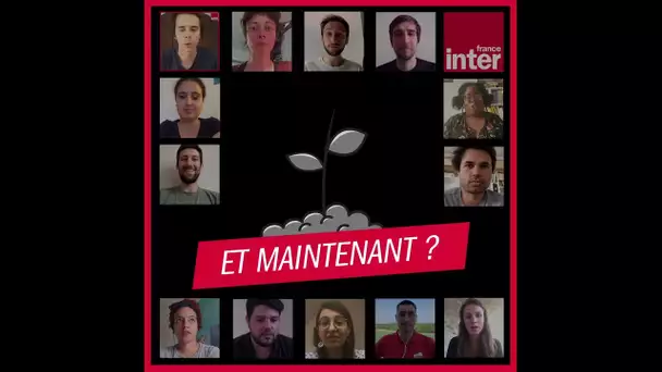 "Et maintenant" : on a demandé aux moins de 35 ans ce qu'ils veulent pour le monde d'après