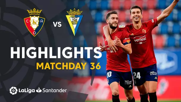 Resumen de CA Osasuna vs Cádiz CF (3-2)